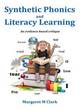 Image for Synthetic phonics and literacy learning  : an evidence-based critique