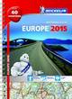 Image for Michelin Europe 2015  : tourist and motoring atlas