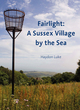 Image for Fairlight  : a Sussex village by the sea