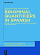 Image for Binominal quantifiers in Spanish  : conceptually-driven analogy in diachrony and synchrony