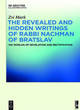 Image for The revealed and hidden writings of Rabbi Nachman of Bratslav  : his worlds of revelation and rectification