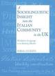 Image for A sociolinguistic insight into an Italian community in the UK  : workplace language as an identity marker