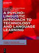 Image for A psycholinguistic approach to technology and language learning