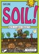 Image for Explore soil!  : with 25 great projects