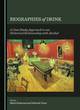 Image for Biographies of drink  : a case study approach to our historical relationship with alcohol