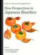 Image for New Perspectives in Japanese Bioethics