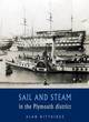 Image for Sail and steam in the Plymouth district