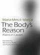 Image for The body&#39;s reason  : poems in Catalan