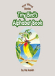 Image for Tiny Bird&#39;s Alphabet Book