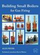 Image for Building Small Boilers for Gas Firing