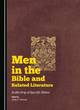 Image for Men in the Bible and Related Literature