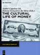 Image for The Cultural Life of Money