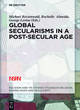 Image for Global secularisms in a post-secular age  : religion and modernity in the global age