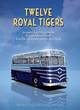 Image for Twelve Royal Tigers
