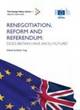 Image for Renegotiation, reform and referendum  : does Britain have an EU future?