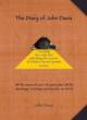 Image for The diary of John Davis  : cracking the code and unlocking the secrets of Khufu&#39;s Great Pyramid at Giza