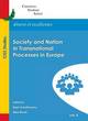 Image for Society and Nation in Transnational Processes in Europe
