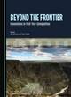 Image for Beyond the frontier  : innovations in first-year composition