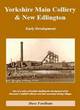 Image for Yorkshire Main Colliery and New Edlington