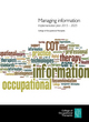 Image for Managing information  : implementation plan 2015-2025