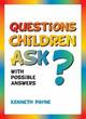 Image for Questions Children Ask with Possible Answers