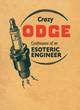 Image for Crazy Odge  : confessions of an esoteric engineer
