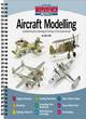 Image for Aircraft modelling  : a detailed guide to building &amp; finishing 1/72 scale aircraft
