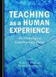 Image for Teaching as a human experience  : an anthology of contemporary poems