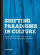 Image for Shifting Paradigms in Culture