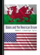 Image for Wales and the American Dream