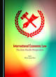 Image for International economic law  : the Asia-Pacific perspectives
