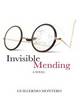 Image for Invisible mending  : a novel