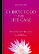 Image for Chinese Food for Life Care