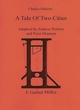 Image for A tale of two cities  : a two-act dramatisation