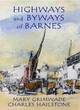 Image for Highways and Byways of Barnes
