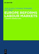 Image for Europe Reforms Labour Markets