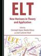Image for ELT  : new horizons in theory and application