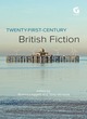Image for Twenty-First-Century British Fiction