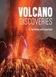 Image for Volcano discoveries  : a photographic journey around the world