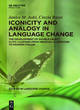 Image for Iconicity and analogy in language change  : the development of double object clitic clusters from medieval Florentine to modern Italian