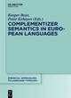 Image for Complementizer Semantics in European Languages