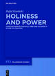 Image for Holiness and power  : Constantinopolitan holy men and authority in 5th century