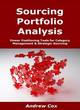 Image for Sourcing portfolio analysis  : power positioning tools for category management &amp; strategic sourcing