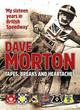 Image for Dave Morton  : tapes, breaks &amp; heartaches