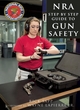 Image for The NRA step-by-step guide to gun safety  : how to safely care for, use, and store your firearms