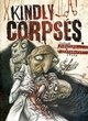 Image for Kindly Corpses