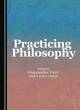 Image for Practicing Philosophy