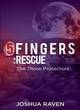 Image for 5fingers - rescue  : the three protectors : Book 4