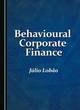 Image for Behavioural Corporate Finance