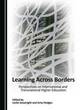 Image for Learning across borders  : perspectives on international and transnational higher education